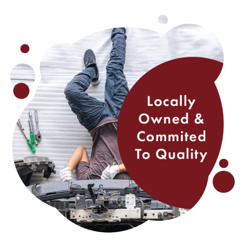 Locally owned and committed to quality